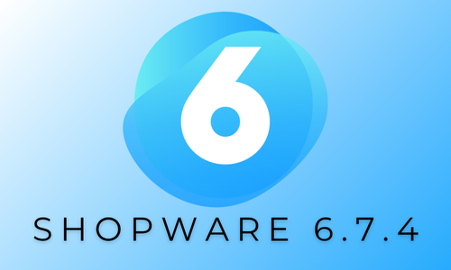 Update-Guide: Shopware 6.7.4 
                                            post feature image