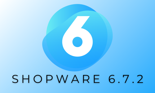 Update Guide: Shopware 6.7.2 Post-Bild